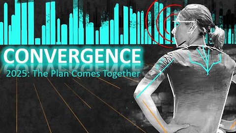 Episode 398 May 23, 2025 Convergence: The NWO Plan Comes Together - GameChangerTV