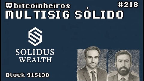 Autocustódia Intercontinental com a Solidus Wealth