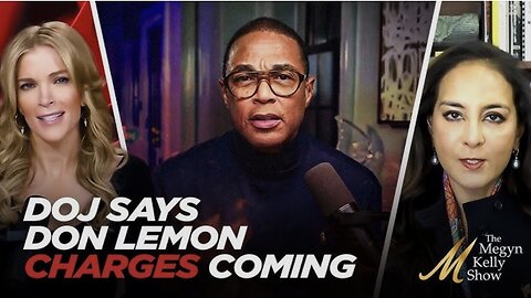 The DOJ WILL Continue Pushing For Criminal Charges Against Don Lemon