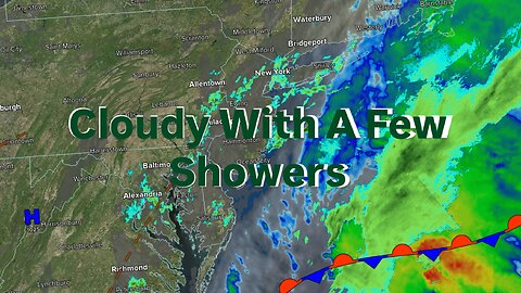 Cloudy With A Few Showers