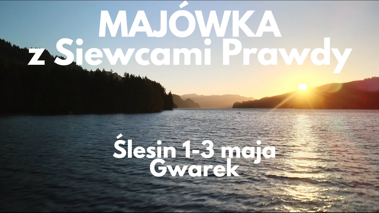 Zapisy na 12 Zlot Siewców Prawdy