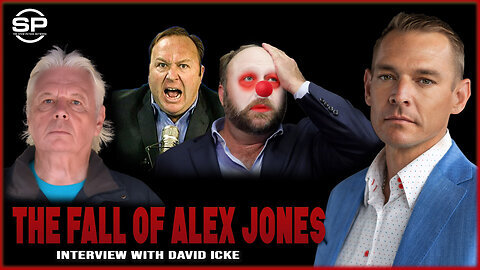 Exclusive: David Icke Part II: The Fall of Alex Jones. Is it Even the REAL Alex Jones?