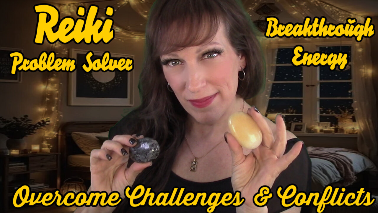 Reiki To Solve And Resolve Your Problems ✨Light ASMR & Affirmations✨🥰Energy Reset