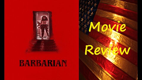 Barbarian (2022 Film) Review - A very clever and horrifying social commentary.