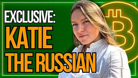 KATIE THE RUSSIAN - Exclusive - The Blockchain Report | 24/7 Live Coverage from RoxomTV