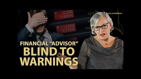 Financial Advisor Blind to the Warning Signs #Gold #Silver