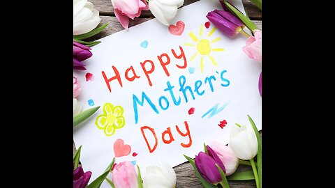 Mother's Day 2025