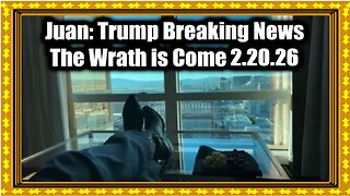 Juan O Savin 107 Trump Breaking News 2.20.26 - The Wrath is Come
