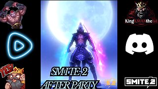 SMITE 2 AFTER PARTY 09/06/25 | Giveaways NEXT SATURDAY | !discord !tiktok
