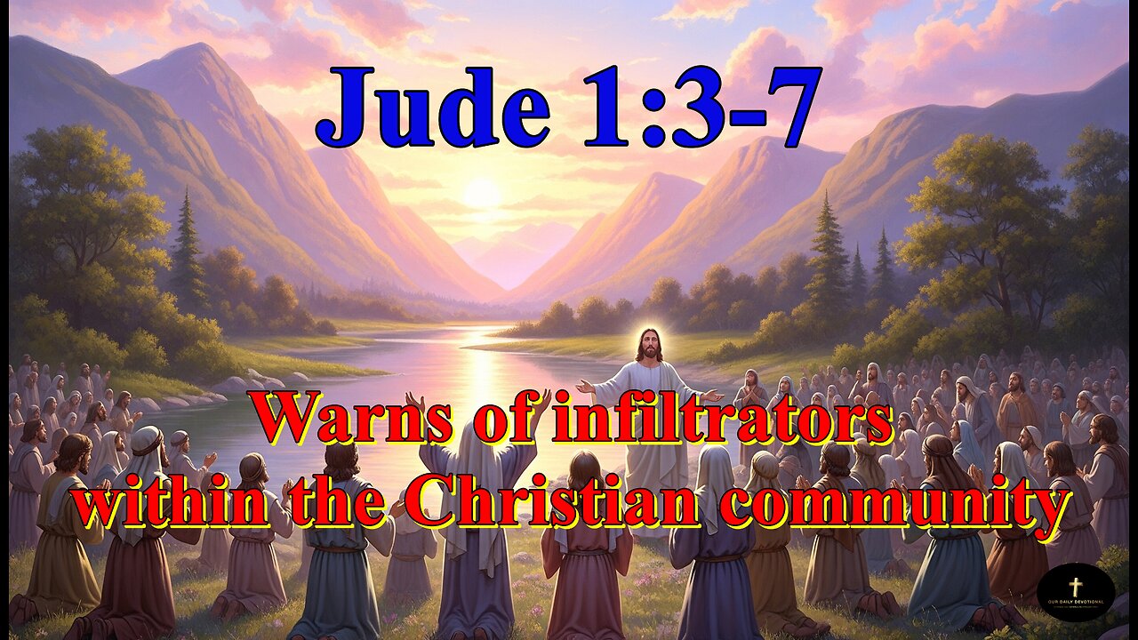 Jude 1:3-7, Beloved, when I gave all diligence to write unto you of the common salvation,
