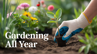 Unlock the Secrets to Year-Round Gardening