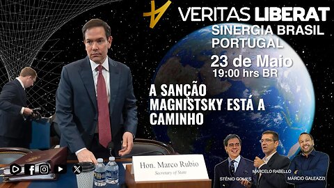 Sinergia Brasil Portugal - 23/05/2025 - A Sanção Magnistsky está a Caminho