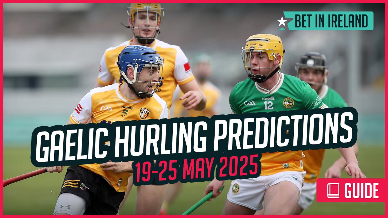 Weekly Gaelic Hurling Predictions (19-25 May 2025)
