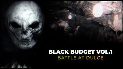 BLACK BUDGET | VOL. 1: BATTLE AT DULCE