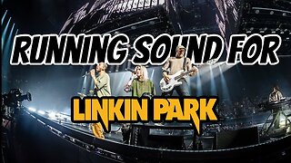Running Sound for Linkin Park