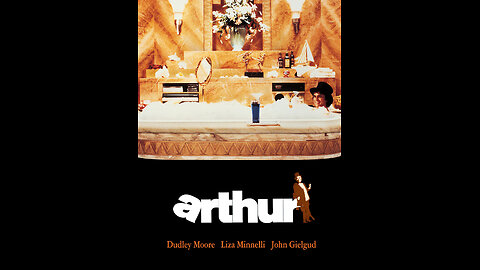 Arthur ( Dudley Moore ) Full Movie 1981