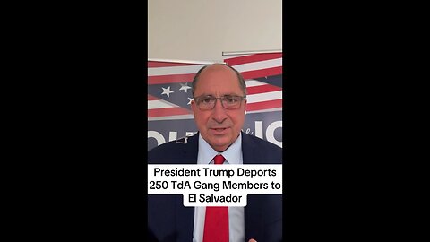 President Trump Deports 250 TdA Gang Members to El Salvador