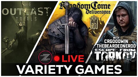 🔴LIVE IN 1440p! - EFT w/ crgoodw1n, BeardedNerdd, Kingdom Come Deliverance, & More - Come Hang Out!