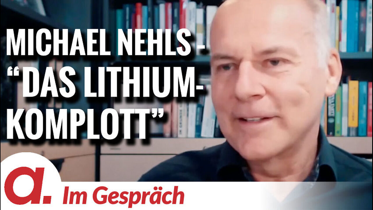 Im Gespräch: Michael Nehls ("Das Lithium-Komplott")