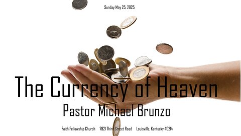 The Currency of Heaven