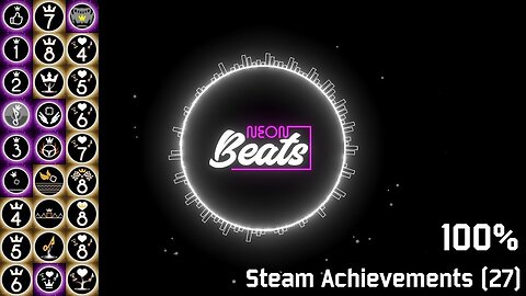 Neon Beats | Steam Achievements (27), 100%