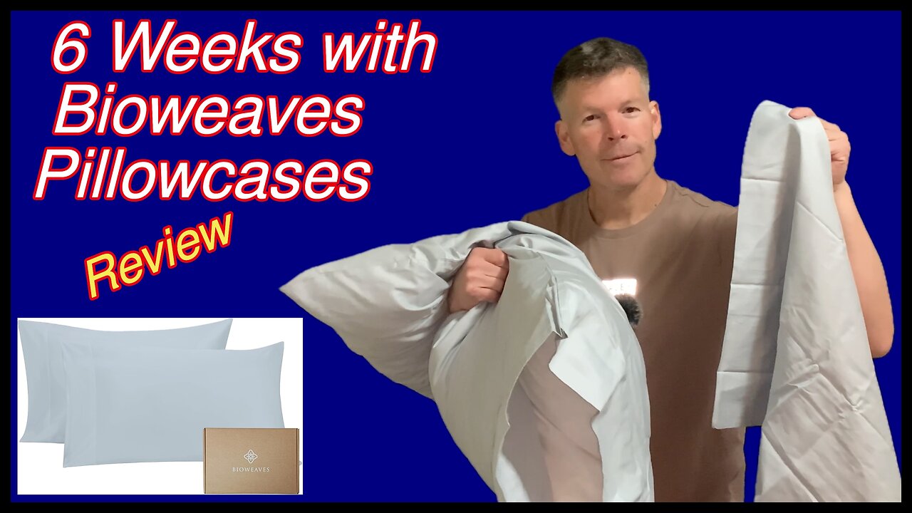 Are Bioweaves Organic Pillowcases Worth It? A 6-Week Review