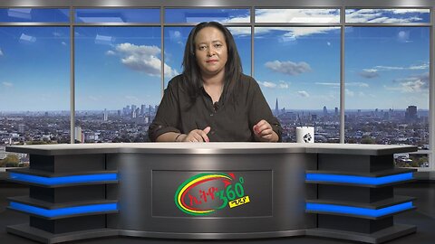 Ethio 360 Media, Daily News ! July 28/ 2025