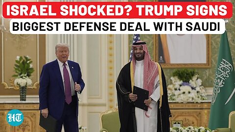 Full Video: Trump, MBS Sign Biggest-Ever US-Saudi Defense Deal Worth $142 Billion; Israel Worried?