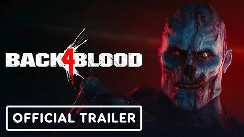 Back 4 Blood - Official PC Features Trailer