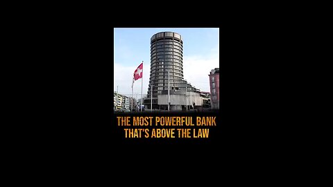 The Bank of International Settlements in Switzerland