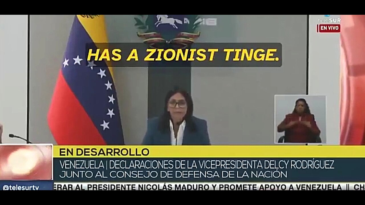 VENEZUELAN VICE PRESIDENT SAYS USA'S ATTACK HAS A "TINGE OF ZIONISM" TRYING TO "ENSLAVE THEM AGAIN"
