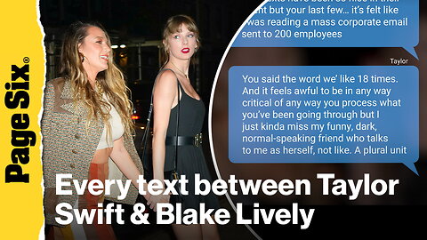 Read the texts between Taylor Swift and Blake Lively unsealed in lawsuit