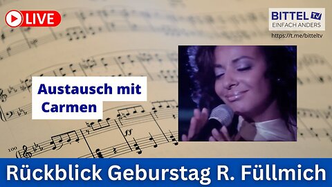 Rückblick Geburtstag Reiner Füllmich - Austausch mit Carmen - 27.05.2025