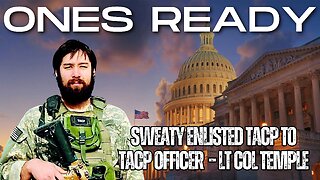 Ep 490: From Sweaty Enlisted TACP to TACP Officer Hot-Bunker – Lt Col Temple
