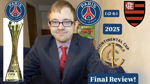 RSR7: Paris Saint-Germain 1 (2-1) 1 CR Flamengo FIFA Intercontinental Cup 2025 Final Review!