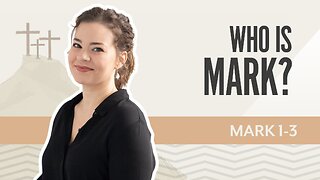 Bible Discovery, Mark 1-3 | Who is Mark? – September 22, 2025
