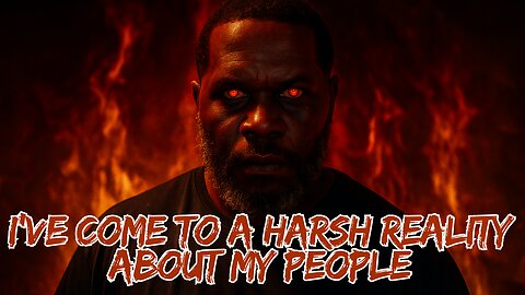 I've Come To Some Realizations About My People