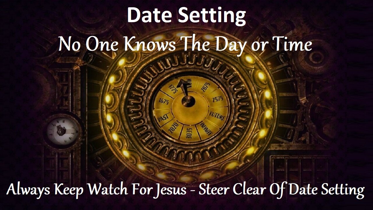 Rapture Date Setting Pitfalls, How It Undermines Christian Faith's Credibility When It Fails