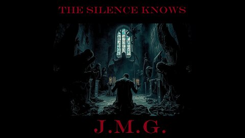 The Silence Knows by John M. Gunn