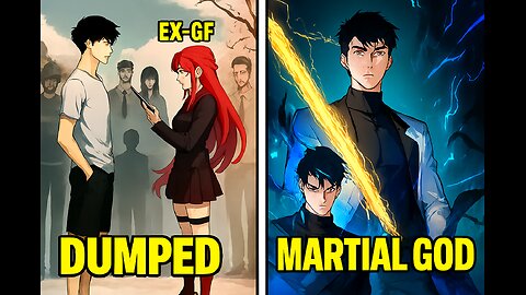 Boy reject by Ex girlfriend and Become Supreme God part 1 Manhwa