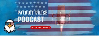 EP 235 The Patriot Pulse Podcast - ECON RECON W/ JIM M