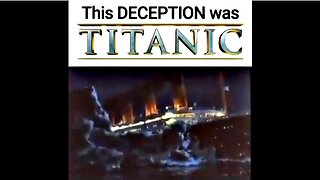 THE DECEPTION BEHIND THE TITANIC & The Men Who Opposed the Federal Reserve...