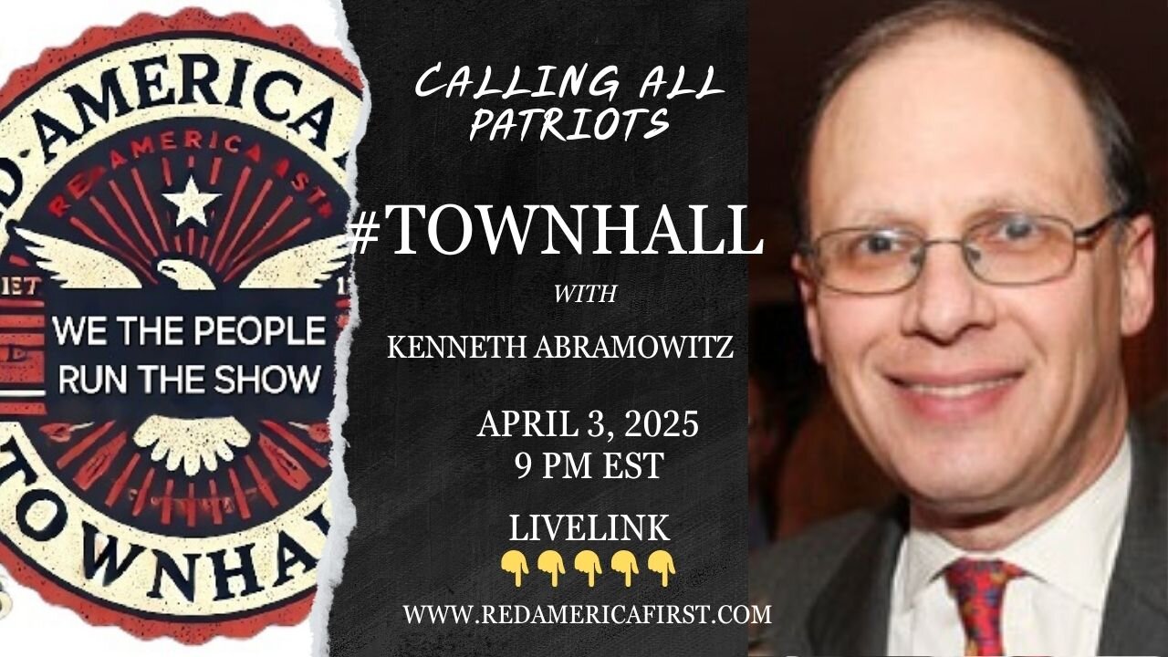 #TOWNHALL Stock Market update & Ken Abramowitz interview- RedAmericaFirst.com - livelink