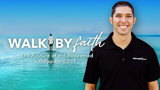 The Posture of the Redeemed - Philippians 2:3-11