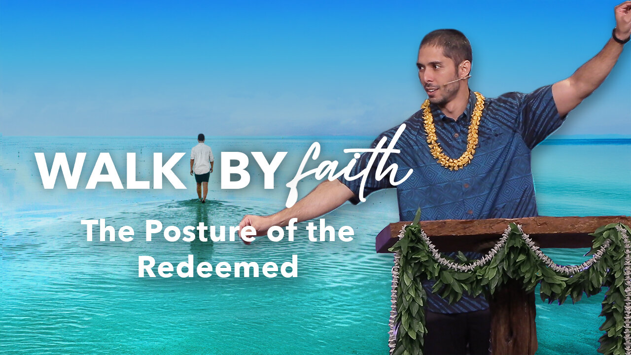 The Posture of the Redeemed - Philippians 2:3-11
