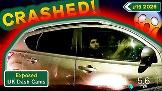Compilation #15 - 2026 | Unbleeped & Without Commentary | Exposed: UK Dash Cams