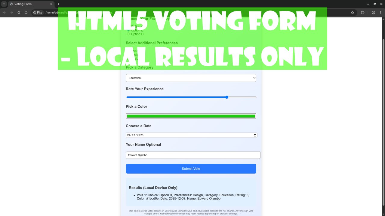 Build a Fancy HTML5 Voting Form That Saves Locally – No Backend Needed!