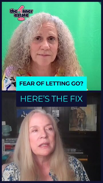 Fear of Letting Go? Here’s the Fix