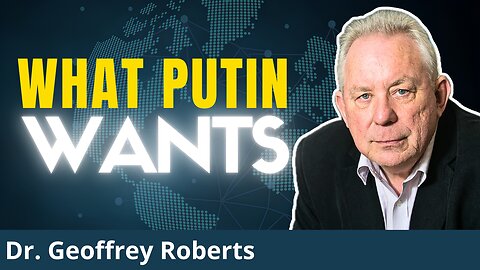Stalin Biographer EXPOSES Ukraine-War Lies | Dr. Geoff Roberts
