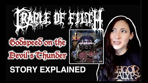 Cradle of Filth | Godspeed on the Devil's Thunder | Story Explained